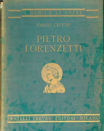 Pietro Lorenzetti - Emilio Cecchi - copertina