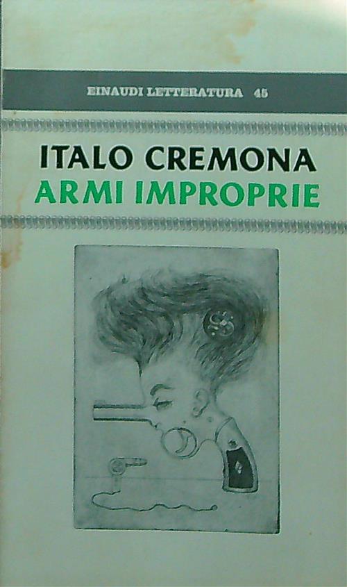 Armi improprie - Italo Cremona - copertina