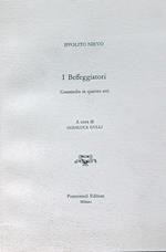 I beffeggiatori. Commedia in quattro atti 