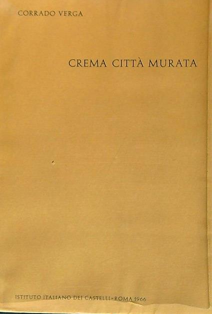 Crema Città Murata - Corrado Verga - copertina