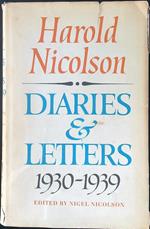Diaries & letters 1930 - 1939