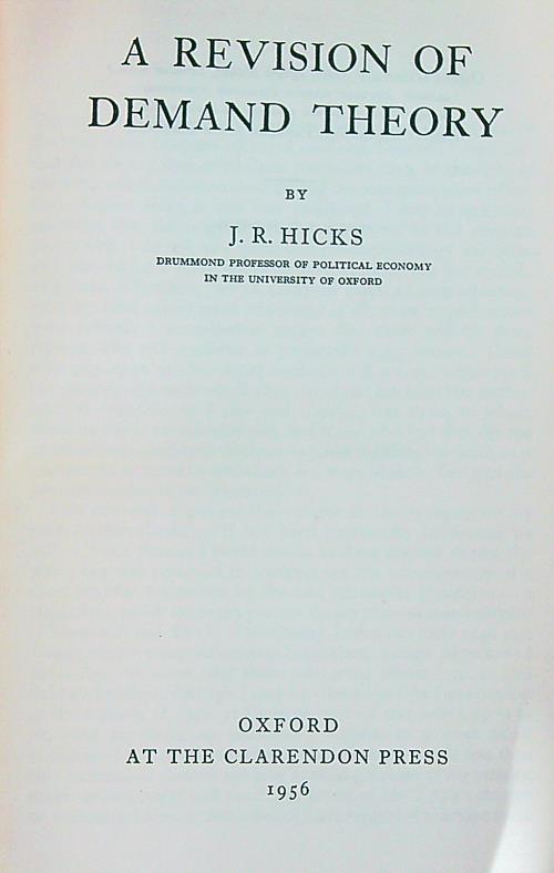 A Revision of Demand Theory - J.R. Hicks - copertina