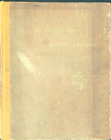 The gentle art of making enemies - copertina