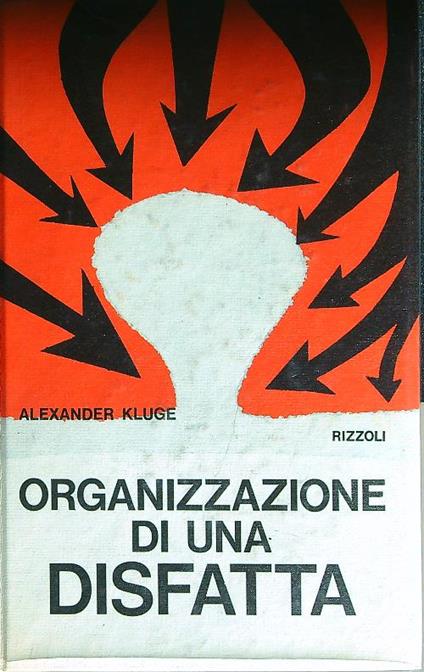 Organizzazione di una disfatta - Alexander Kluge - copertina