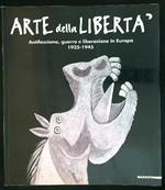 Arte della libertà