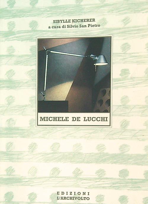 Michele de Lucchi - Sibylle Kicherer - copertina