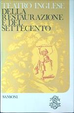 Teatro Inglese della restaurazione e del Settecento