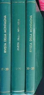 Rivista della Montagna. 3vv Numeri da 17 a 20/da 21 a 26/da 30 a 33