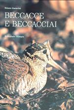 Beccacce e Beccacciai