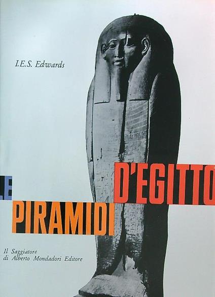 Le piramidi d'Egitto - I.E.S. Edwards - copertina