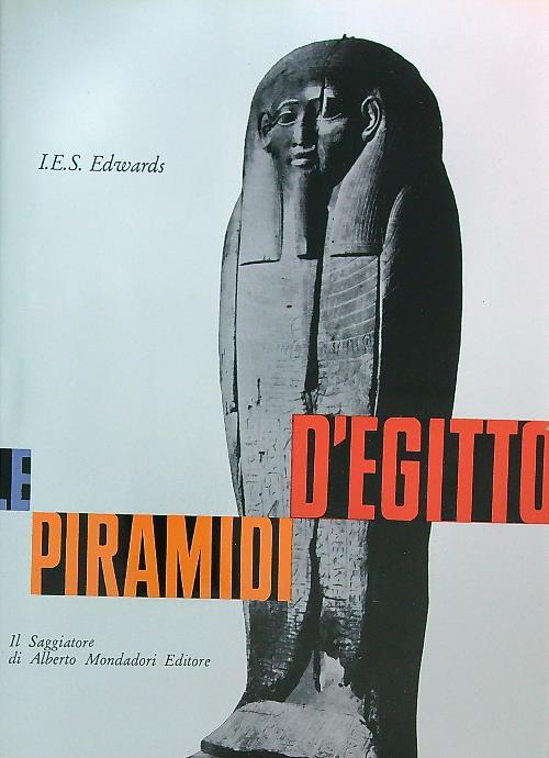 Le piramidi d'Egitto - I.E.S. Edwards - copertina