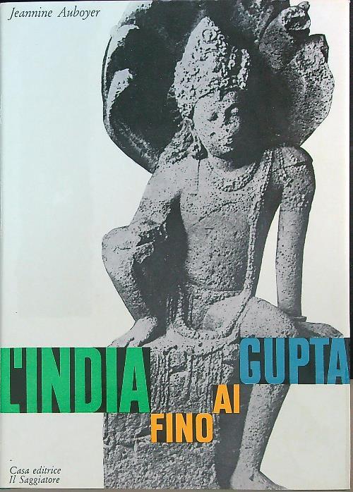 L' India fino ai Gupta