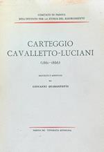 Carteggio Cavalletto-Luciani 1861-1866