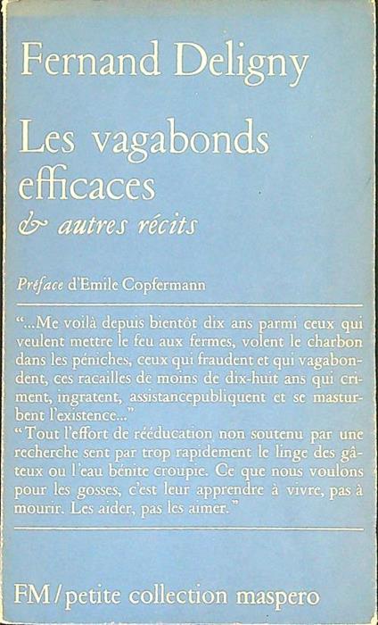 Les vagabonds efficaces - Fernarn Deligny - copertina