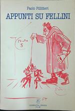 Appunti su Fellini