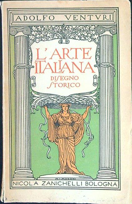 L' arte Italiana Disegno storico - Adolfo Venturi - copertina