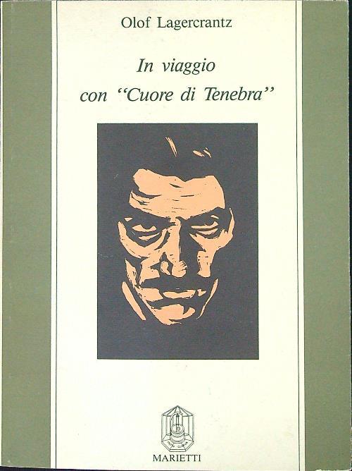 In viaggio con cuore di tenebra - Olof Lagercrantz - copertina