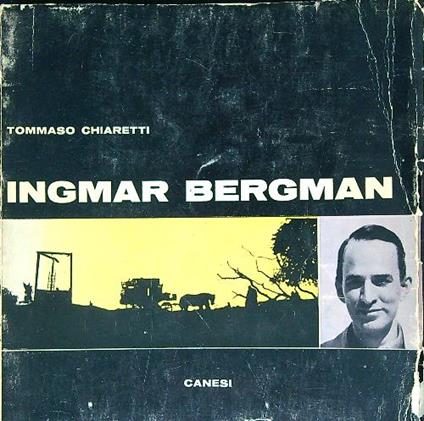 Ingmar Bergman - Tommaso Chiaretti - copertina
