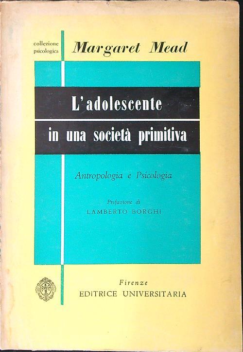 L' adolescente in una società primitiva - Margaret Mead - copertina