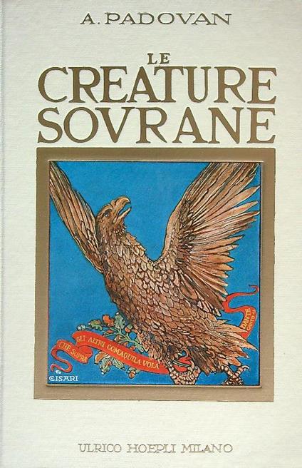 Le creature sovrane - Adolfo Padovan - copertina