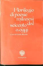 Florilegio di poesie Milanesi dal Seicento a oggi