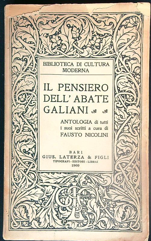 Il pensiero dell'abate Galiani. Antologia dei suoi scritti
