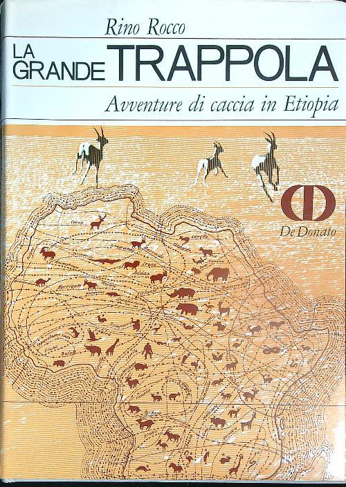 La grande trappola