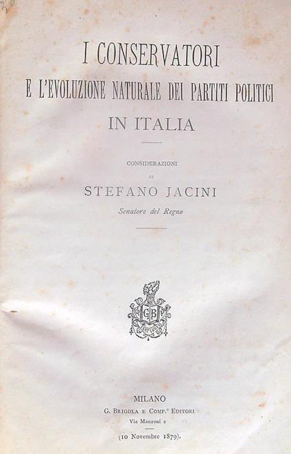 Opuscoli Politici. Volume composto da 5 opere - Stefano Jacini - copertina