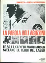 La parola agli aguzzini