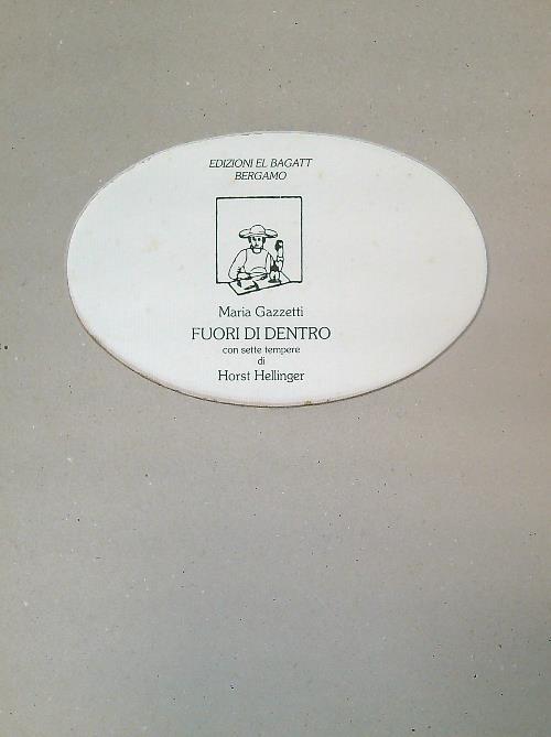 Fuori di dentro - Maria Gazzetti - copertina