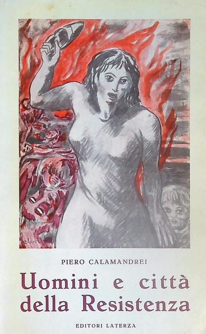 Uomini e città della resistenza - Piero Calamandrei - copertina