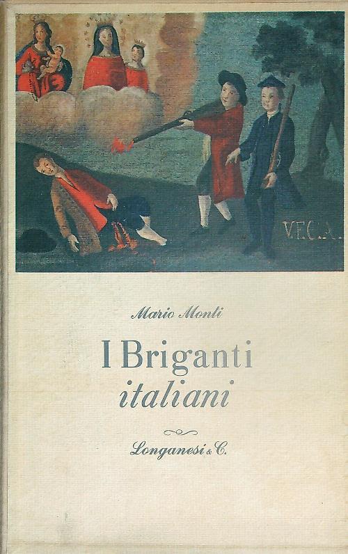 I briganti italiani - Mario Monti - copertina