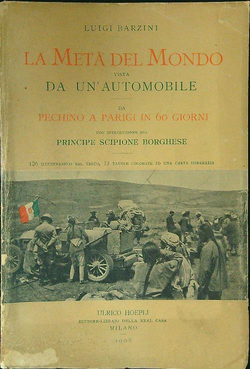 La metà del mondo vista da un'automobile - Luigi Barzini - copertina