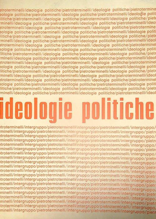 Ideologie politiche. Poesie ideologiche - Pietro Terminelli - copertina