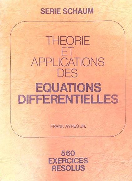Theorie et Applications des equations differentielles - Frank Ayres - copertina