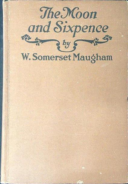 The moon and sixpence - W. Somerset Maugham - copertina