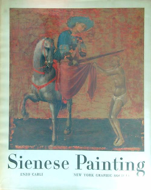 Sienese Painting - Enzo Carli - copertina