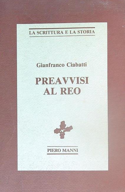 Preavvisi al reo - Gianfranco Ciabatti - copertina