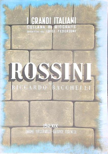 Rossini - Riccardo Bacchelli - copertina