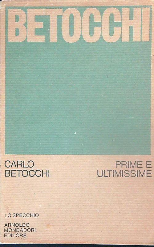 Prime e ultimissime