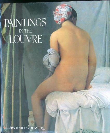 Paintings in Louvre - Lawrence Gowing - copertina
