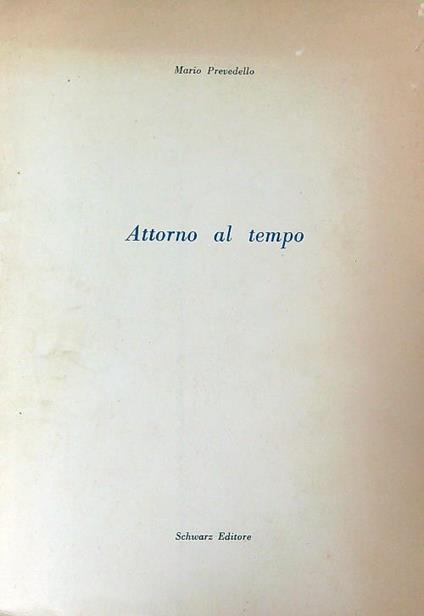 Attorno al tempo - Mario Prevedello - copertina