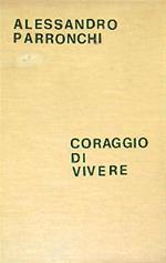 Coraggio di vivere 1950-1960