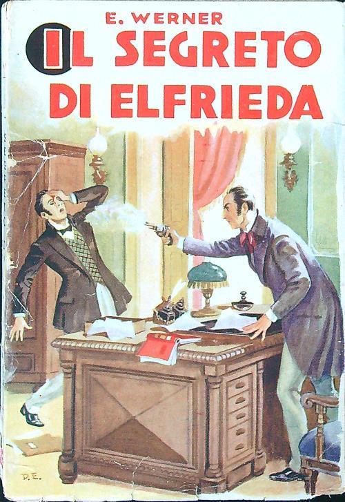 Il segreto di Elfrieda - E. Werner - copertina