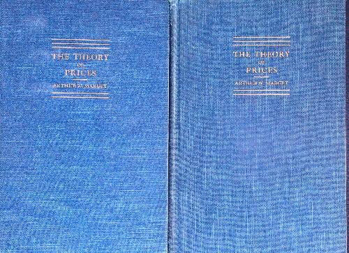The theory of Prices. Vol I-II - Arthur Marget - copertina