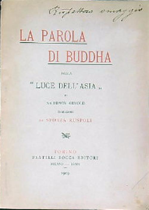 La parola di Buddha dalla 'Luce dell'Asià