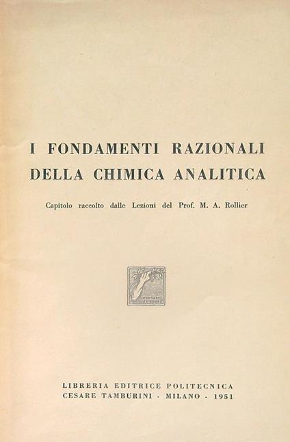 I fondamenti razionali della chimica analitica. Estratto - Rollier - copertina