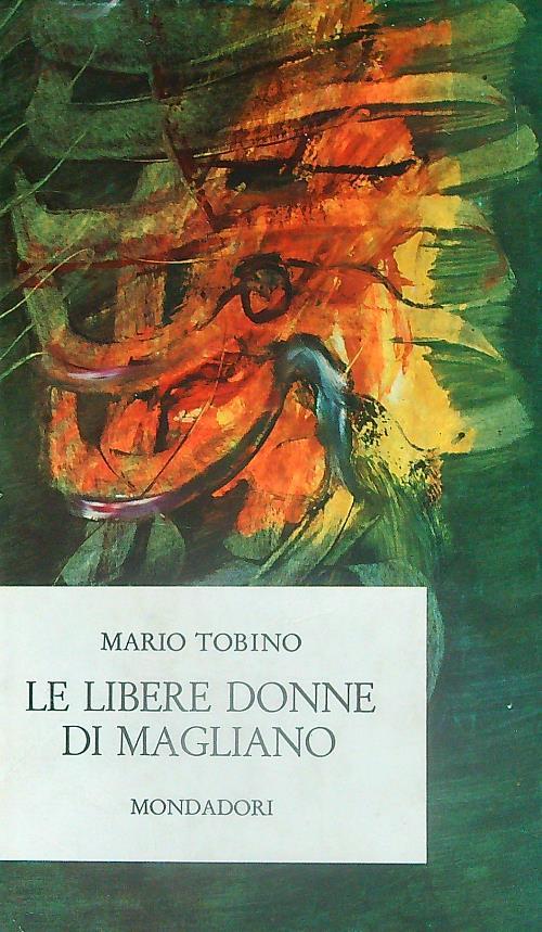 Le libere donne di Magliano - Mario Tobino - copertina