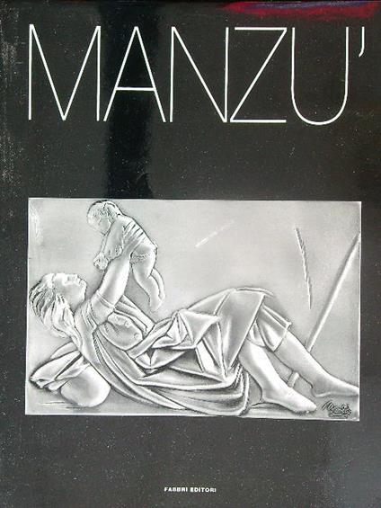 Manzù - Aurelio Amendola - copertina