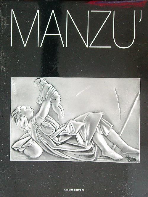 Manzù - Aurelio Amendola - copertina
